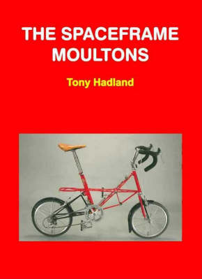 Book cover for The Spaceframe Moultons