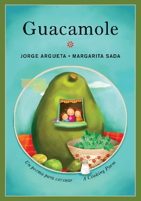 Book cover for Guacamole: Un poema para cocinar / A Cooking Poem