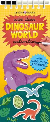 Book cover for Wipe Clean Dinosaur World Activities