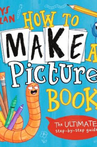 Cover of How to Make a Picture Book