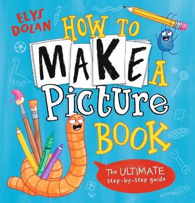 Book cover for How to Make a Picture Book