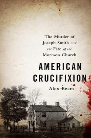 Cover of American Crucifixion
