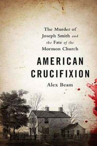 Cover of American Crucifixion