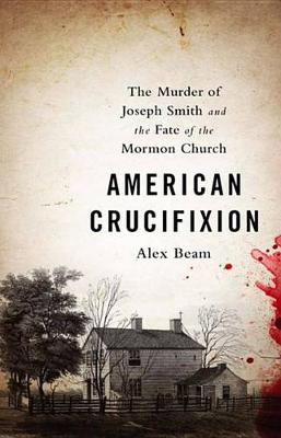 Book cover for American Crucifixion