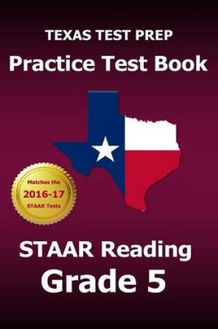 Cover of TEXAS TEST PREP Practice Test Book STAAR Reading Grade 5