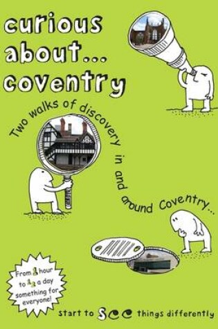Cover of Curious About... Coventry