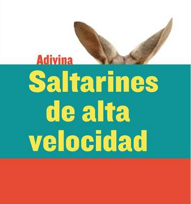 Cover of Saltarines de Alta Velocidad (High-Speed Hoppers)