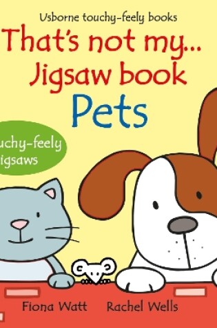 Cover of That's not my... jigsaw book: Pets
