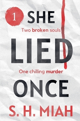 Book cover for She Lied Once Volume 1