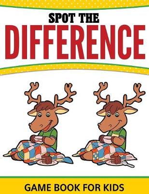 Book cover for Spot The Difference Game Book For Kids