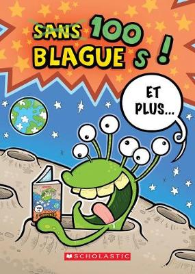 Book cover for 100 Blagues! Et Plus... N° 43