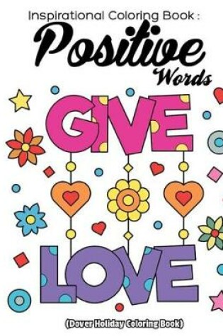 Cover of Inspriational Coloring Book Positive Words