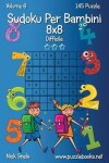 Book cover for Sudoku Per Bambini 8x8 - Difficile - Volume 6 - 145 Puzzle