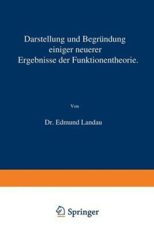 Cover of Darstellung Und Begrundung Einiger Neuerer Ergebnisse Der Funktionentheorie