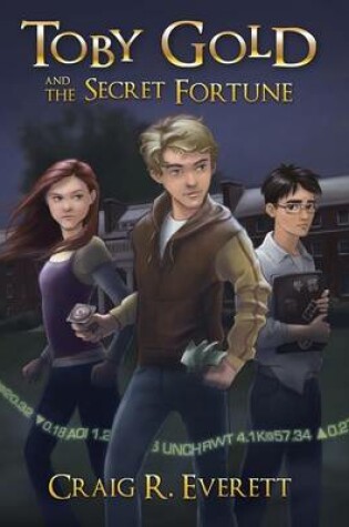 Cover of Toby Gold and the Secret Fortune