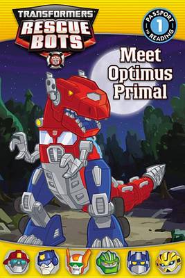 Cover of Transformers: Rescue Bots: Meet Optimus Primal