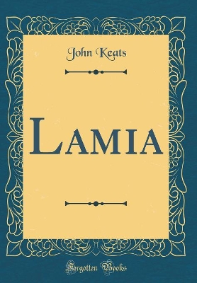 Book cover for Lamia (Classic Reprint)