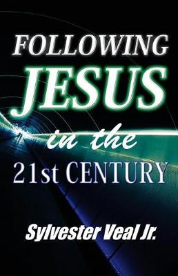 Book cover for Following Jesus in the 21st Century