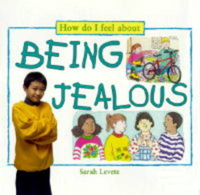 Book cover for How Do I Feel About Being Jealous