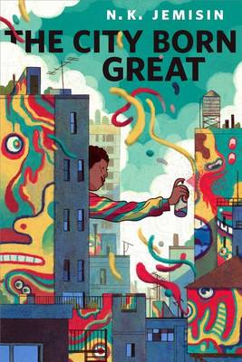 Book cover for The City Born Great