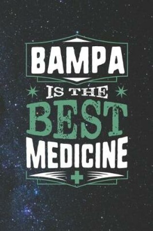 Cover of Bampa Is The Best Medicine