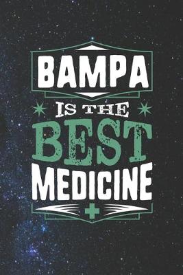 Book cover for Bampa Is The Best Medicine