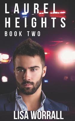 Book cover for Laurel Heights 2