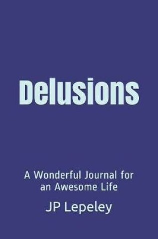 Cover of Delusions