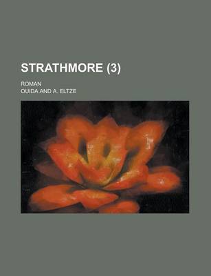 Book cover for Strathmore; Roman Volume 3