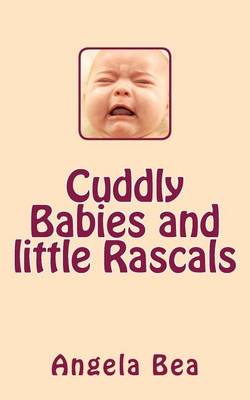 Book cover for Cuddly Babies and Little Rascals