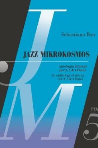 Cover of Jazz Mikrokosmos Vol. 5