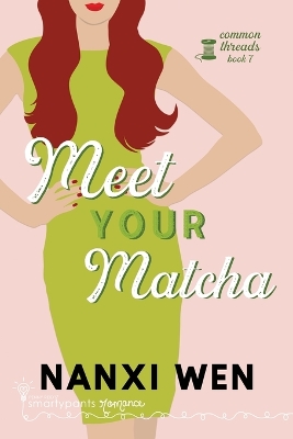 Book cover for Meet Your Matcha