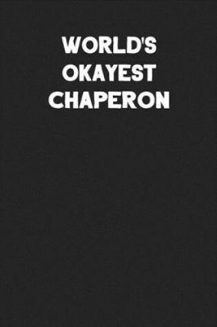 Cover of World's Okayest Chaperon