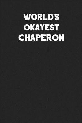 Book cover for World's Okayest Chaperon
