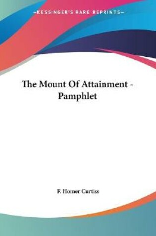 Cover of The Mount Of Attainment - Pamphlet