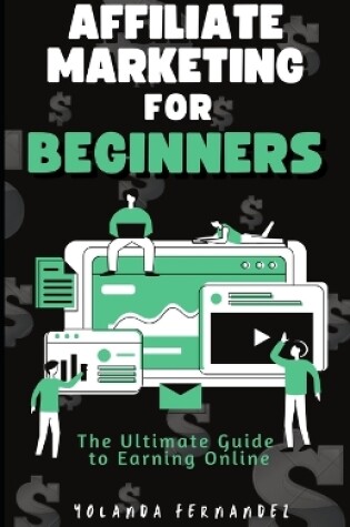 Cover of Affiliate Marketing for Beginners