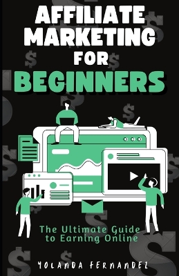 Book cover for Affiliate Marketing for Beginners