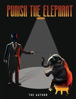 Book cover for Punish the Elephant