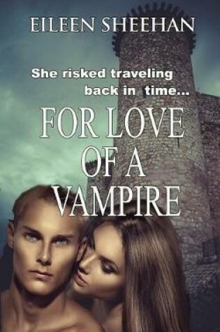 Cover of For Love of a Vampire