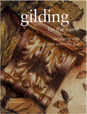 Cover of Gilding for the Home