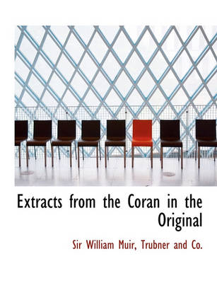 Book cover for Extracts from the Coran in the Original