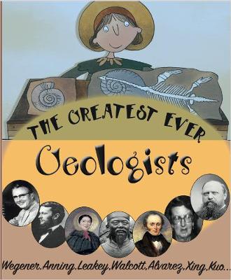Book cover for The Greatest Ever Geologists