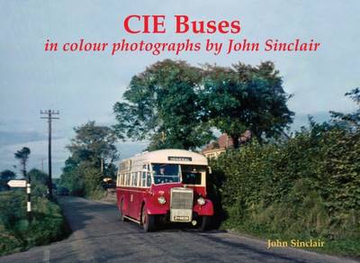 Book cover for CIE Buses in colour photographs by John Sinclair