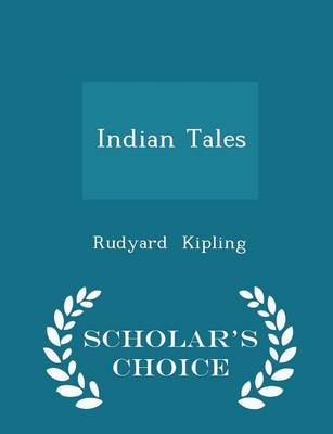 Book cover for Indian Tales - Scholar's Choice Edition