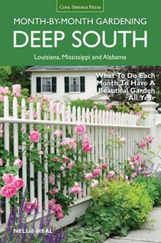 Cover of Deep South Month-by-Month Gardening