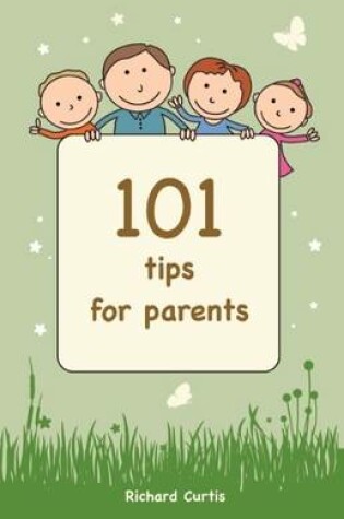 Cover of 101 Tips for Parents