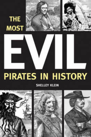 Cover of The Most Evil Pirates in History