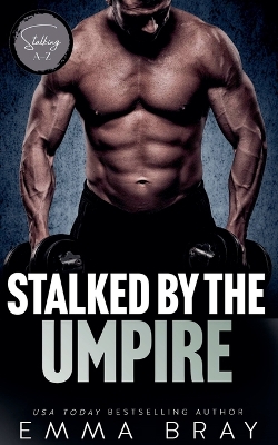 Book cover for Stalked by the Umpire