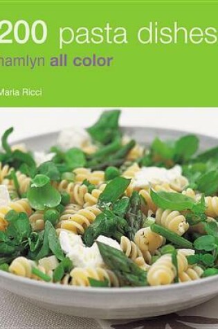 Cover of 200 Pasta Dishes