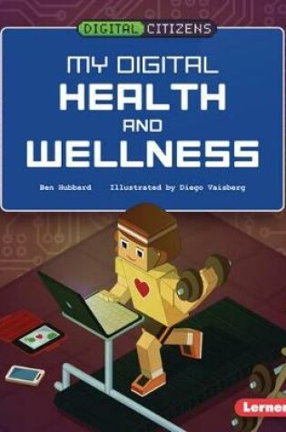 Cover of My Digital Health and Wellness
